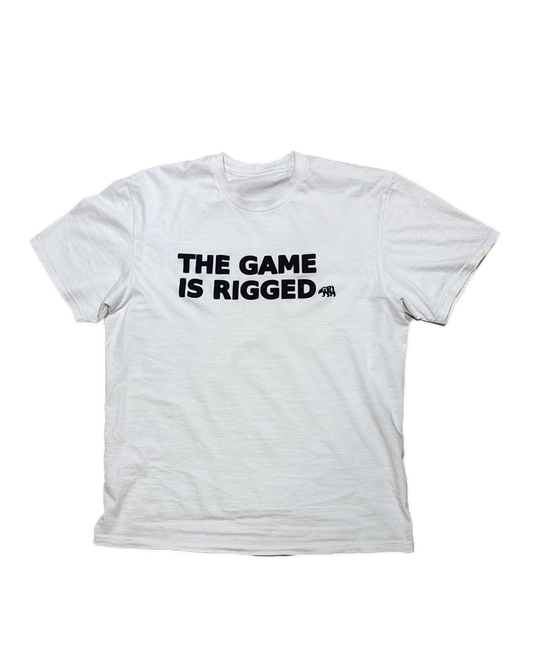 *GAME IS RIGGED TEE*